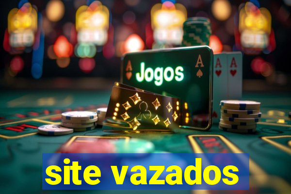 site vazados